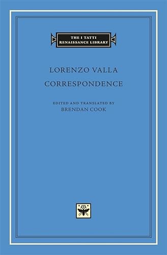 Correspondence (I Tatti Renaissance Library, Band 60)